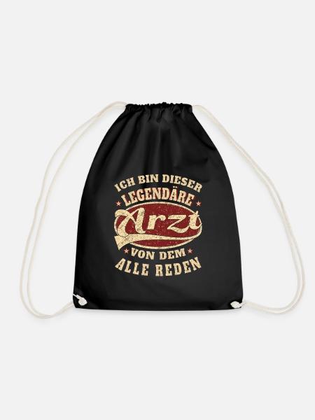 Arzt Ich bin dieser legendäre Arzt - Turnbeutel - Schwarz