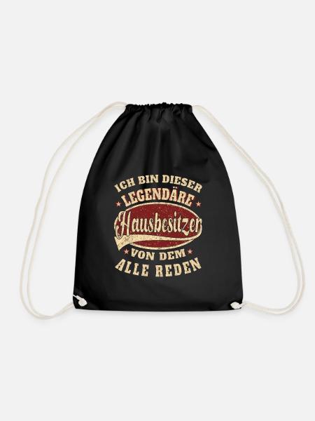Hausbesitzer Ich bin dieser legendäre Hausbesitzer - Turnbeutel - Schwarz