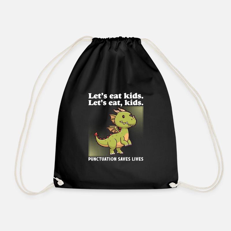 Let's Eat Kids Interpunktion rettet Leben - Turnbeutel - Schwarz