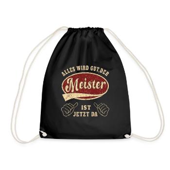 Meister alles wird gut Retro Handwerk - Turnbeutel - Schwarz - Vorne