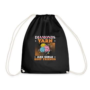 Yarn Are Girls Best Friend Funny Crocheting Yarn - Drawstring Bag - black - Front