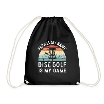 Papa ist mein Name Disc Golf ist mein Spiel Papa Väter - Turnbeutel - Schwarz - Vorne