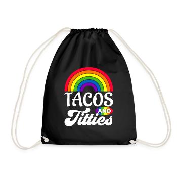 Tacos and Titties Funny LGBT Gay Pride Gifts - Drawstring Bag - black - Front