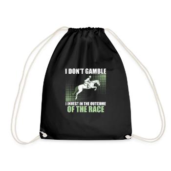 I Don't Gamble Funny Derby Day Gambling For Horse - Drawstring Bag - black - Front