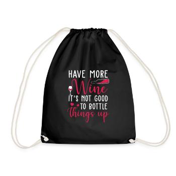 Have More Whine It's Not Good To Bottle Things Up - Sac de sport léger - noir - Devant