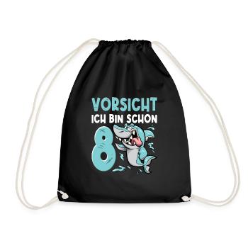 Vorsicht ich bin schon 8. Kindergeburtstag Hai - Turnbeutel - Schwarz - Vorne