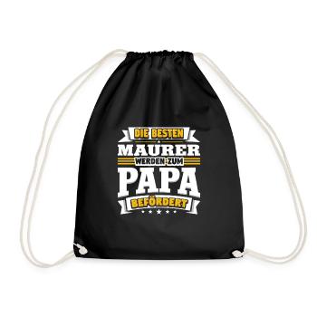 Maurer werden zum Papa befördert - Turnbeutel - Schwarz - Vorne