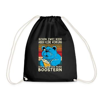 Schon zwei Bier aber noch keine Wirkung, Boostern! - Turnbeutel - Schwarz - Vorne