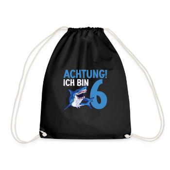 Achtung ich bin 6. Kindergeburtstag Hai - Turnbeutel - Schwarz - Vorne