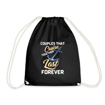 Couples That Cruise Together Last Forever - Drawstring Bag - black - Front