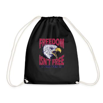 Freedom is not free, I have - Drawstring Bag - black - Front