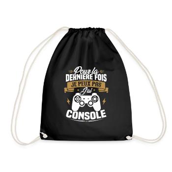 Pour la derniere fois je peux pas j'ai console - Sac de sport léger - noir - Devant