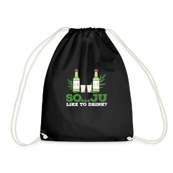 So... Ju Like To Drink? Soju Funny Korean Liquor - Drawstring Bag - black - Front