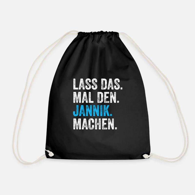 Lass das mal den Jannik machen Name - Turnbeutel - Schwarz