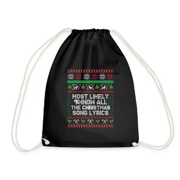 Most Likely To Know All The Christmas Song Lyrics - Drawstring Bag - black - Front