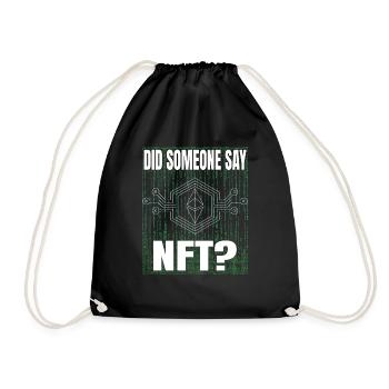 Did anyone say virtual money for NFT tokens? - Drawstring Bag - black - Front