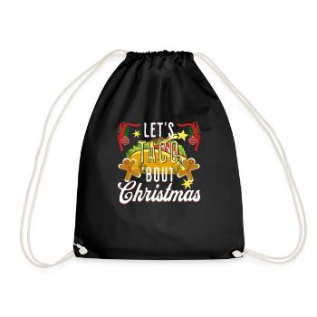 Let's Taco 'bout Christmas Tacofan Taco Lovers - Drawstring Bag - black - Front