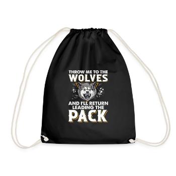 Throw Me To The Wolves Vicious Wild Animal An - Drawstring Bag - black - Front