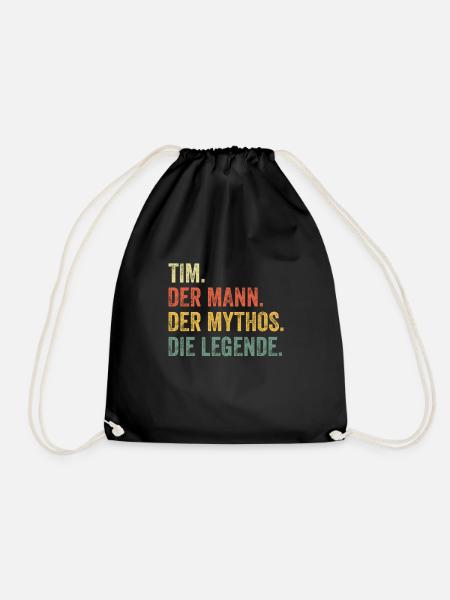 Tim Mann Mythos Legende Vorname Name - Turnbeutel - Schwarz