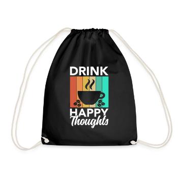 Buvez des pensées heureuses - Sac de sport léger - noir - Devant