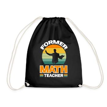 Former Math Teacher - Drawstring Bag - black - Front