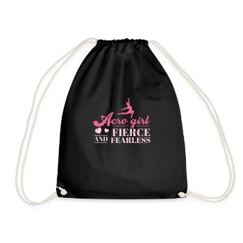 Fantastic Acro Girl Fierce And Fearless for - Drawstring Bag - black - Front