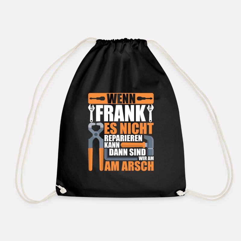 Vorname Frank Name Geburtstag Geschenk - Turnbeutel - Schwarz