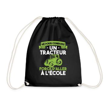 Né pour conduire un tracteur forcé daller à lécole - Sac de sport léger - noir - Devant