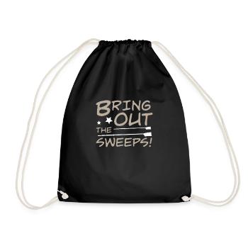 Funny Bring Out The Sweeps Rowing Humor For Rowing - Turnbeutel - Schwarz - Vorne