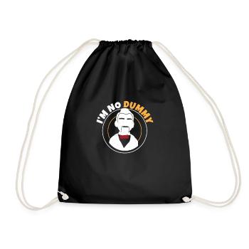 Funny ventriloquist doll I'm not a dummy for - Drawstring Bag - black - Front