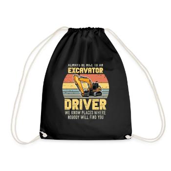 Lustiger Bagger Spruch für Baggerfahrer - Turnbeutel - Schwarz - Vorne