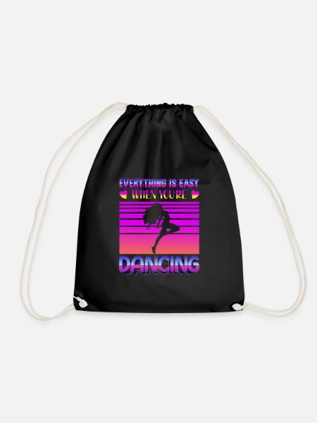 Everything is easy when you re dancing Tanzen - Turnbeutel - Schwarz