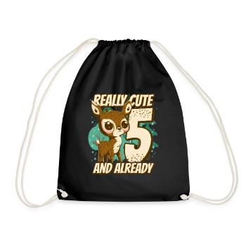 really Cute and already 5 - fawn children birthday - Turnbeutel - Schwarz - Vorne