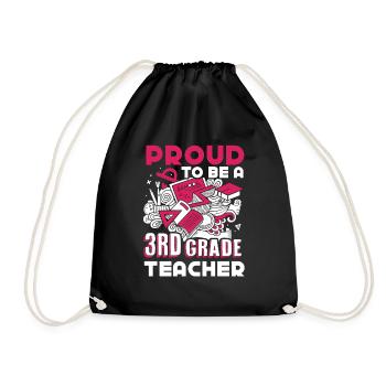 3rd Grade Teacher Proud To Be A 3rd Grade Teacher - Drawstring Bag - black - Front