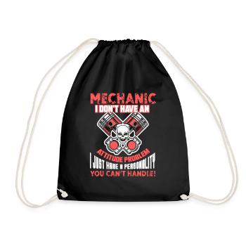 Mechanic Mechanic I Don't Have Attitude Problem - Drawstring Bag - black - Front