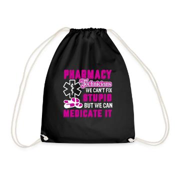 Pharmacy Technician Pharmacy Technician Can't Fix - Drawstring Bag - black - Front