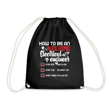 How To Be An Awesome Electrical Engineer - Drawstring Bag - black - Front