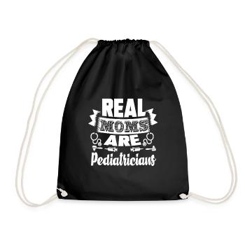 Pediatrician Real Moms Are Pediatricians - Drawstring Bag - black - Front