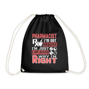 Pharmacist Pharmacist I'm Right - Drawstring Bag - black - Front
