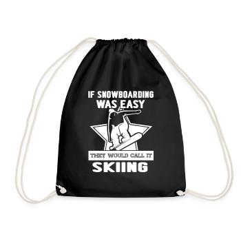 Snowboarding Snowboarding Wasn't Easy - Drawstring Bag - black - Front