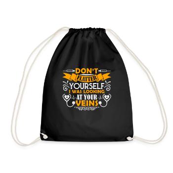 Nurse I Was Looking At Your Veins - Drawstring Bag - black - Front