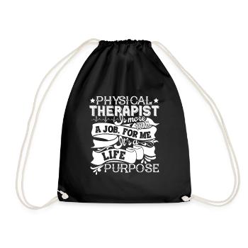 Physical Therapist Physical Therapy Life Purpose - Drawstring Bag - black - Front