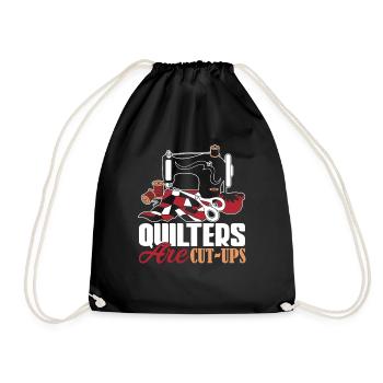 Quilter Quilters Are Cut Ups - Drawstring Bag - black - Front