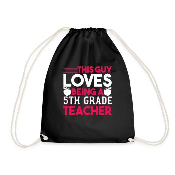 5th Grade Teacher Loves Being A 5th Grade Teacher - Drawstring Bag - black - Front
