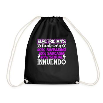 Electrician Electrician's Vocabulary Innuendo - Drawstring Bag - black - Front