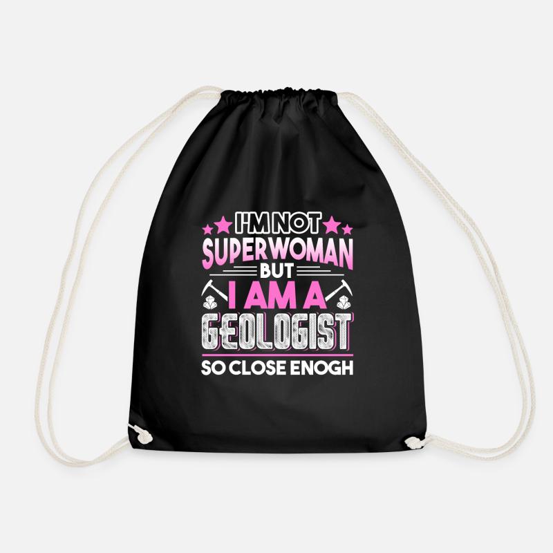 Geologist I'm A Geologist So Close Enough - Drawstring Bag - black