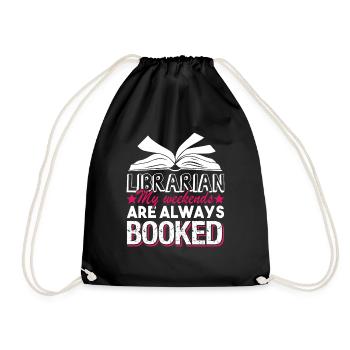 Librarian Librarian My Weekends Are Always Booked - Drawstring Bag - black - Front