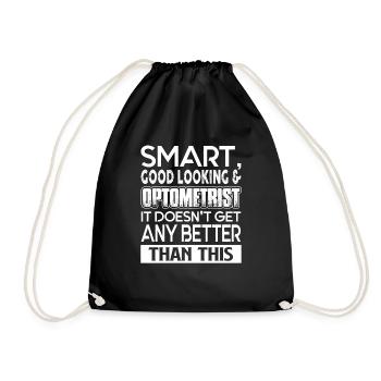 Optometrist Smart Good Looking Optometrist - Drawstring Bag - black - Front