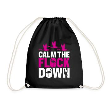 Flamingo calm the flock down - Drawstring Bag - black - Front