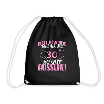 Bitte Kein Neid 30. Geburtstag 30 - Turnbeutel - Schwarz - Vorne